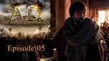 A.D. The Bible Continues - Episode 05 English Dubbed