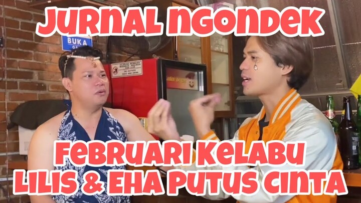 EP16 S4 : LAGI !! LILIS DAN EHA DITINGGAL SAMA PACAR MEREKA