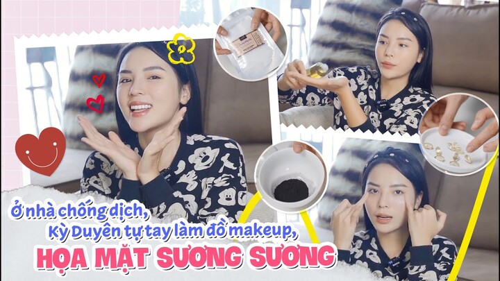 Ky Duyen daily | VLOG 29: Ở nhà chống dịch, Kỳ Duyên tự tay làm đồ makeup. Có ai chốt đơn không?