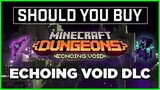 Should You Buy The ECHOING VOID DLC? - A Complete Review