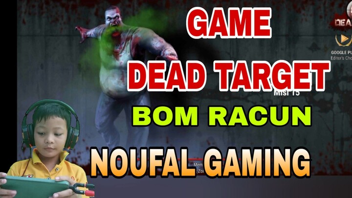 main game DEAD TARGET. BOOM RACUN