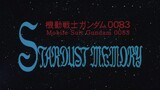 โมบิล สูท กันดั้ม 0083 สตาร์ดัช เมมโมรี่ ตอนที่ 3 - Mobile suit Gundam 0083 Stardust Memory Ep3