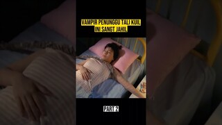 TALI BERGERAK SENDIRI DI TUBUH WANITA INI #alurceritafilm #film #mantap2