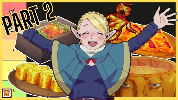 Reviewing Every Delicious In Dungeon Meal! Part 2!