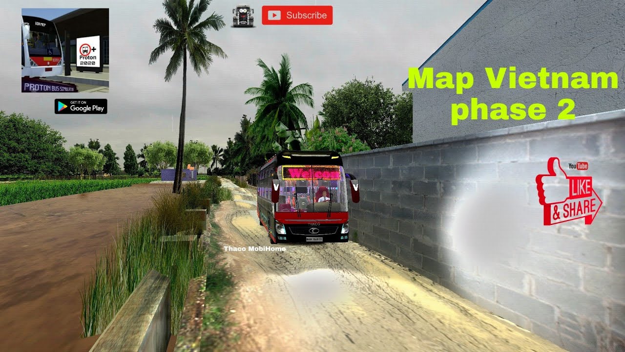 Proton Bus Simulator 2020 Gameplay Video #38. New Map Mod VIETNAM Phase 2!  - Bilibili