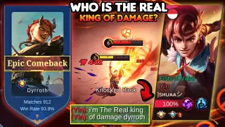 iNGAME VS TOP GLOBAL YIN AGGRESSIVE! | WHO IS THE REAL KING OF DAMAGE? | DYRROTH BEST OP BUILDðŸ”¥