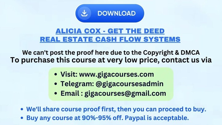 Alicia Cox - Get The Deed Real Estate Cash Flow Systems