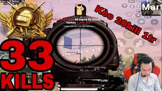 PUBG Mobile - Kèo 20kill SOLO SQUAD 1 triệu nhưng bắn hết mình lên hẳn 33kill