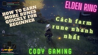 (Elden Ring Trick) Cách kiếm RUNES nhanh nhất để up LV - How to earn RUNES quickly for up LVL