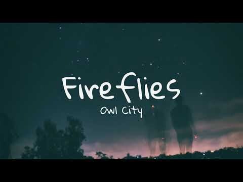 Owl City - Fireflies | Aesthetic Lyrics