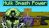How to get Hulk Smash Power in Minecraft using Command Block Tricks