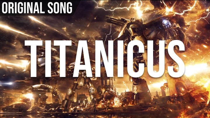 Titanicus - Original Song