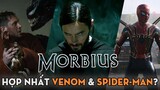 Top 10 Điều Thú Vị Trong Trailer MORBIUS | Bat-man Của MARVEL Liên Quan Gì Đến SPIDER-MAN?