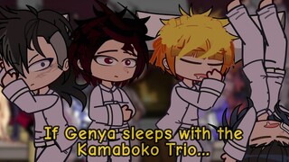 Uppermoons react to if Genya sleeps with the Kamaboko Trio || GCRV || Demon Slayer ||