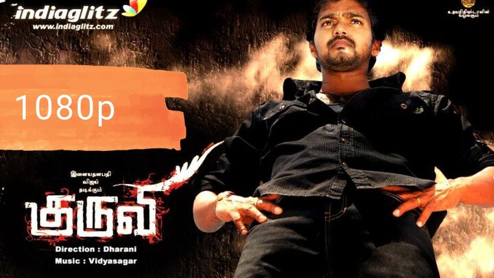 Kuruvi Tamil - 1080p - Vijay,Trisha