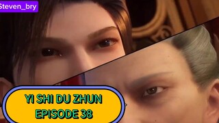 YI SHI DU ZHUN S 2 EPISODE 38 (1080) [[ sub Indonesia ]]