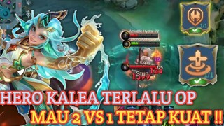 KALEA HERO BARU YANG TERLALU KUAT - MONTAGE KALEA