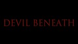 Devil Beneath 2023 1080p