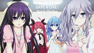 Nintendo All Star DATE A LIVE I Spirit Pledge