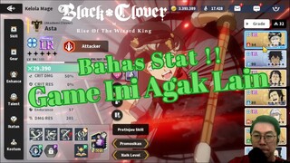 Bahas Stat - Game Ini Agak Beda [Black Clover Mobile]