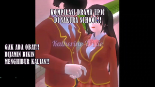 KOMPILASI DRAMA EPIC DI SAKURA SCHOOL!! PERCINTAAN DAN MOMEN KEREN!!