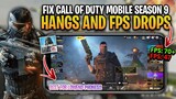 Fix Natin Ang Call Of Duty Mobile Hangs And Fps Drop issue Mo  Ngayong Season 9 Update