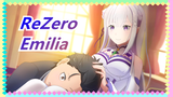 [ReZero / EMT] Emilia