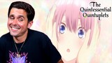 "THE BEST GIRL" The Quintessential Quintuplets Episode 5 Live Reaction!
