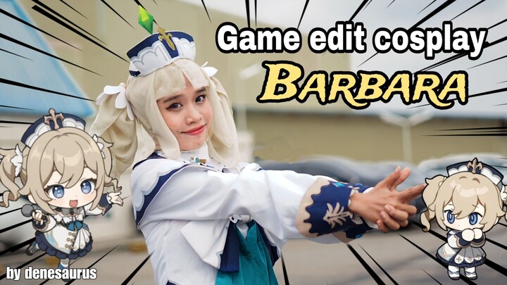 Game edit cosplay Barbara [Genshin Impact] | by denesaurus #JPOPENT