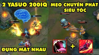 TOP khoảnh khắc điên rồ nhất LMHT #35: 2 Yasuo 200IQ gặp nhau, Mẹo chuyển phát siêu tốc