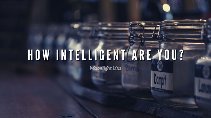 10 Signs of High Intelligent People