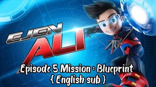 Ejen ali season 1 Episode 5 Mission : Blueprint { English sub } [ FULL EPISODES ]