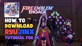 Quick Installation & Download for Fire Emblem Engage on PC
