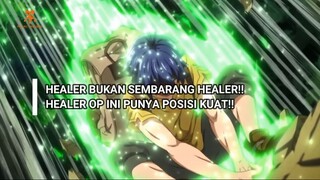 HEALER BUKAN SEMBARANG HEALER!! ~Overthinking! Chiyu Mahou no Machigatta~