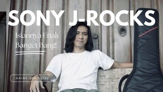 Isian Bang Sony J-Rocks Emang Gakan Gagal!