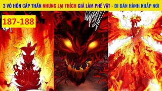 REVIEW TRUYỆN TRANH VÔ TẬN THÔN PHỆ | CHAP 187 - 188 | TÓM TẮT TRUYỆN TRANH HAY