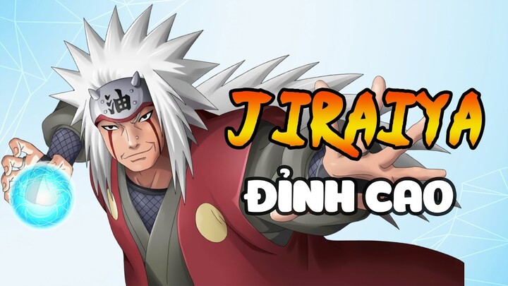 NARUTO | JIRAIYA MẠNH ĐẾN MỨC NÀO ? TIÊN NHÂN DÊ CỤ BẬC THẦY TIA GÁI P.1