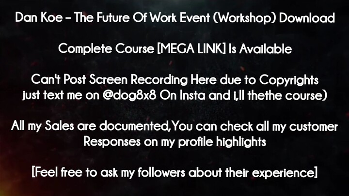 Dan Koe course - The Future Of Work Event (Workshop) Download