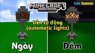 MINECRAFT: Cách Làm Đèn Tự Động Ngày Tắt Đêm Sáng Trong MineCraft PE ( Automatic Lights Minecraft )