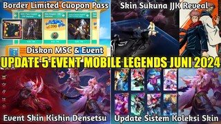 UPDATE 5 EVENT MOBILE LEGENDS JUNI 2024!EVENT COUPON PASS, SKIN SUKUNA JJK, MSC PASS VALENTINA 20 DM