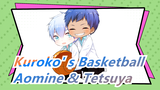 [Kuroko' s Basketball] Adegan Aomine & Tetsuya