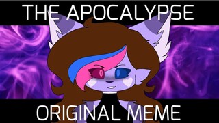 The apocalypse - Original Meme (flipaclip) FLASH WARNING