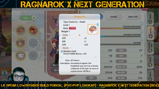 LK SPEAR LOWSPENDER BUILD POISON_ (PVE+PVP LENGKAP) - Ragnarok X Next Generation (ROX) PART#2