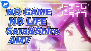 NO GAME NO LIFE|【NO GAME NO LIFE/AMV】Sora&Shiro Never Lose_2