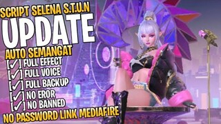 Script Skin Selena Stun Full Efeect No Password Patch Terbaru | Mobile Legends