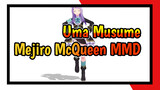 [Uma Musume MMD] Mejiro McQueen Terlalu Menggemaskan _(-3 )_