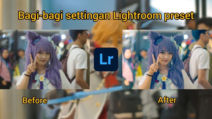 bagi-bagi tutorial settingan Lightroom | versi saya