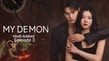 My Demon Ep 3 [ हिन्दी Dubbed ] Full Episode in Hindi | Korean Drama