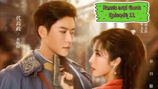 Mini Drama Roses and Guns S1 Episode 11 ( Indo Sub )