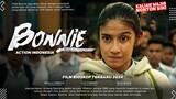 Bonnie - Film Action Indonesia Terbaru 2024 | Livi Ciananta, Max Metino, Nadilla Ernesta!!